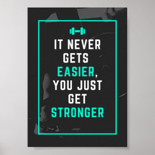 Poster Ça ne devient jamais plus facile gymnase inspirati