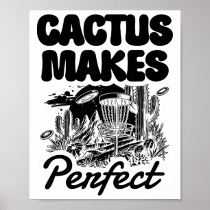 Poster Cactus Makes Perfect Disc Golf Adventure