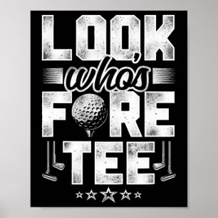 Poster Cadeau 40e anniversaire Golf Pun Vintage Regarde q