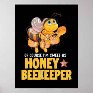 Poster Cadeau apiculteur   Je Suis Douce Comme Abeignets 
