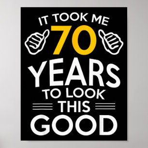 Poster Cadeau d'anniversaire 70 ans M'a pris 70 ans 