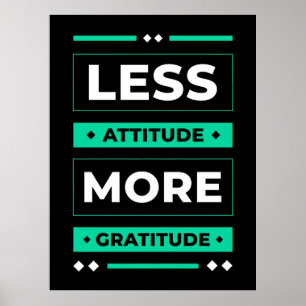 Poster Cadeau d'anniversaire moins d'attitude plus de gra