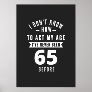 Poster Cadeau de 65 ans 65e anniversaire Idées cadeaux