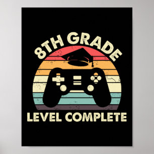 Poster Cadeau de 8e année complète pour Gamer