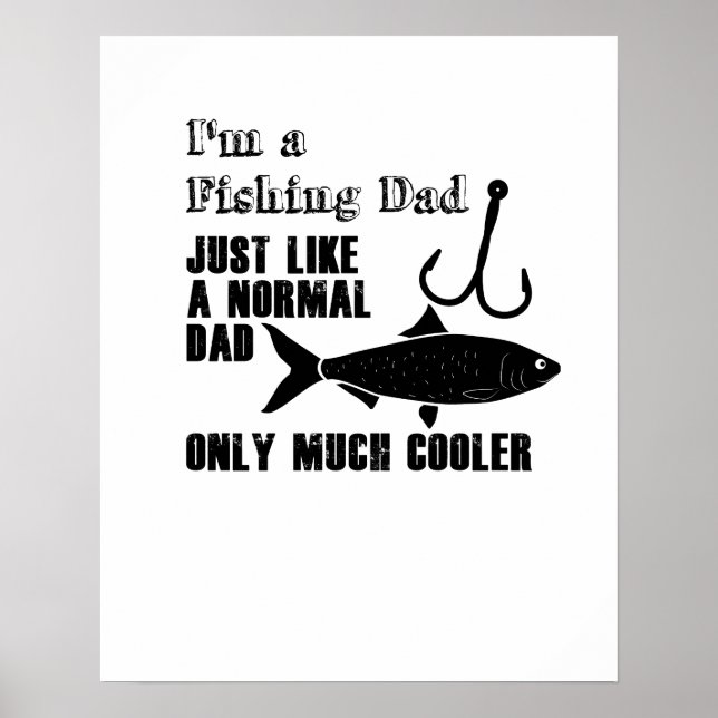 Poster Cadeau de fête des pères pour pêcheur Cool Pêche p (Devant)
