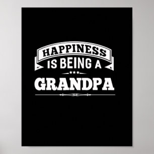 Poster Cadeau de grand-père   Le bonheur, c'est d'être un