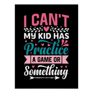 Poster Cadeau de la fête des mères Mon Enfant A Pratiqu
