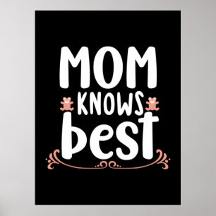 Poster Cadeau de maman Maman sait mieux