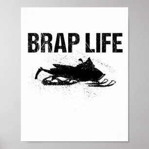 Poster Cadeau de motoneige drôle Brap pour amateur de mot