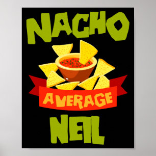 Poster Cadeau de nom d'anniversaire drôle de nacho moyenn