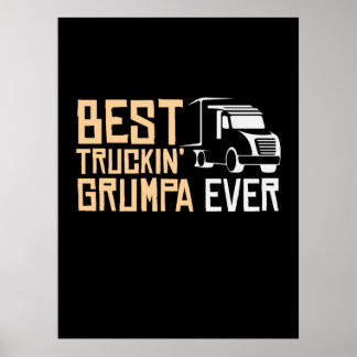 Poster Cadeau de papa Meilleur Grumpa de camionnage jamai