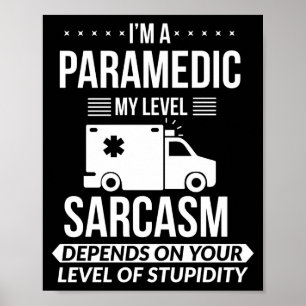 Poster Cadeau drôle d'ambulancier paramédical