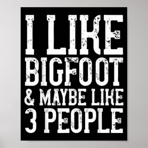 Poster Cadeau drôle d'anniversaire Bigfoot Femmes Hommes 