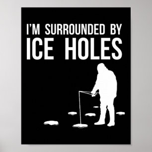 Poster Cadeau drôle de conception de pêche sur glace Je s