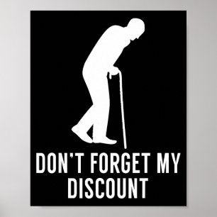 Poster Cadeau Farceur pour Personne Âgée - N'oubliez
