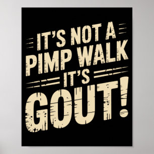 Poster Cadeau homme pas une promenade goutte drôle vieil