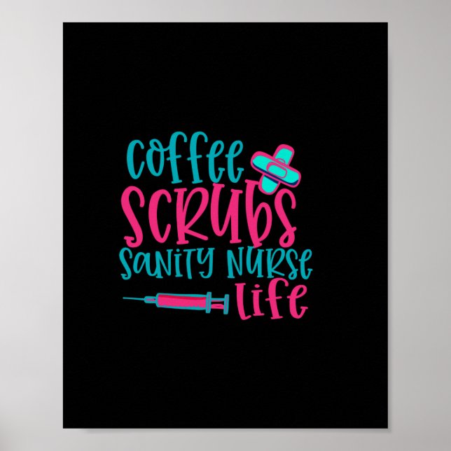 Poster Cadeau infirmière | Coffee Scrubs Sanity Nurity Li (Devant)