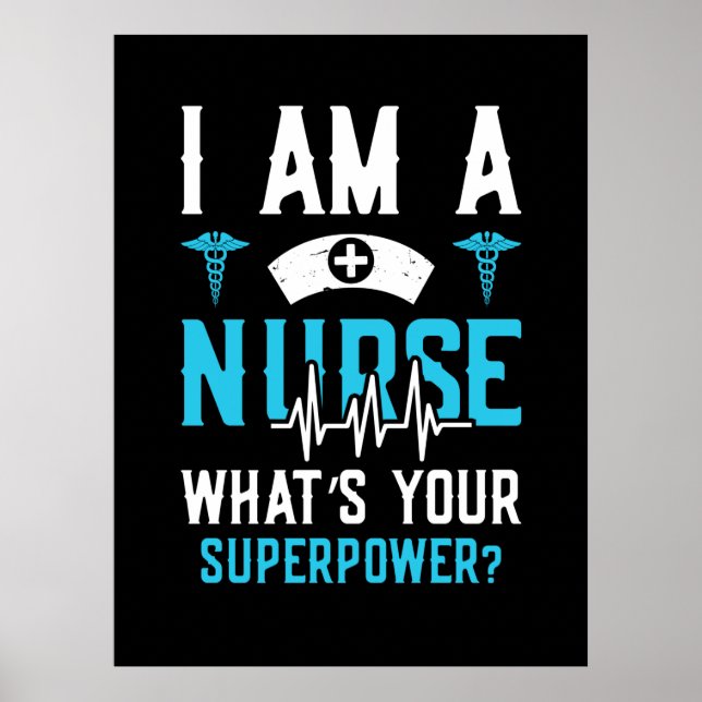 Poster Cadeau infirmière | Je Suis Une Infirmière Ce Que  (Devant)