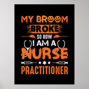 Poster Cadeau infirmière   Mon Broom A Éclaté Alors Maint