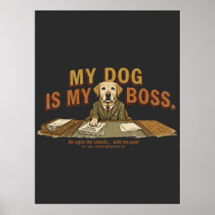 Poster Cadeau Labrador drôle vintage "Mon chien est mon p