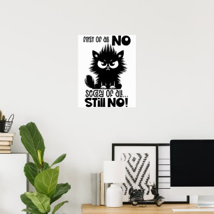 Poster Cadeau pour amateur de chat drôle avant tout