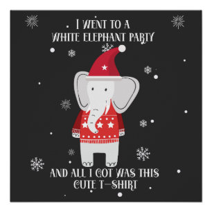 Poster Cadeaux d'éléphant blanc   Cadeau Pour Hommes & Fe