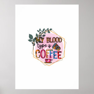 Poster Café Art Mon Sang Est Café