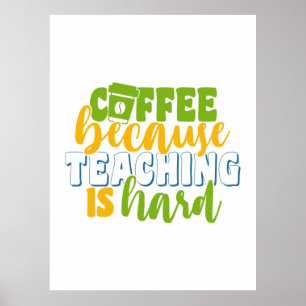 Poster Café de jour de l'enseignant parce que l'enseignem