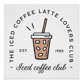 Poster Café glacé latte club amoureux esthétique drôle