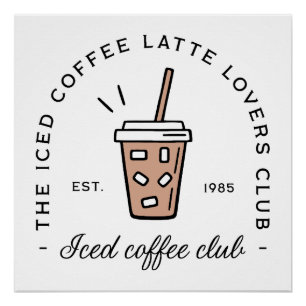 Poster Café glacé latte club amoureux esthétique drôle