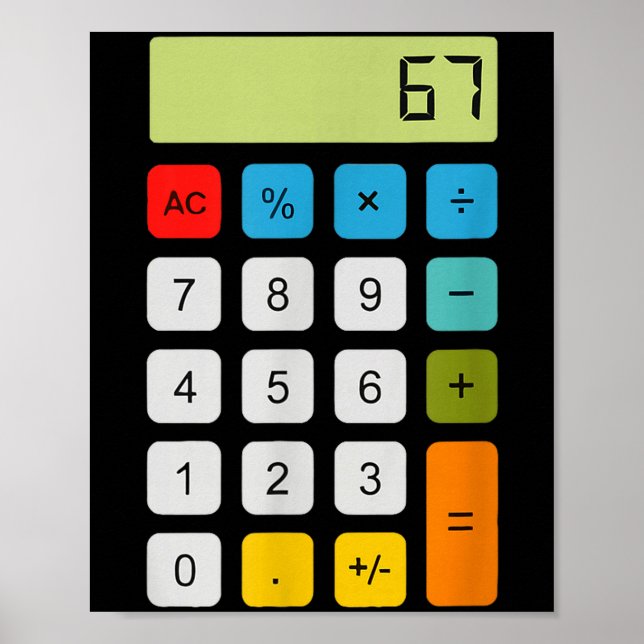 Poster Calculator 67 Six Seven Funny Math Meme  (Devant)