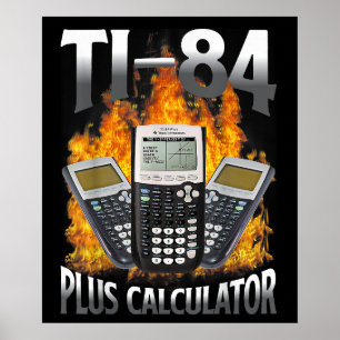 Poster Calculatrice Ti-84 Plus Prof de maths drôle