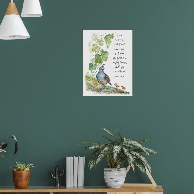 Poster Call to Me Scripture Inspiration California Quail  (Salon 1)