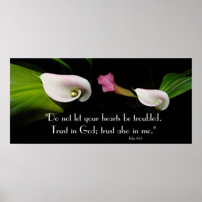 Poster Calla Lily Flowers Confiance Dieu Écriture Imprime (Devant)
