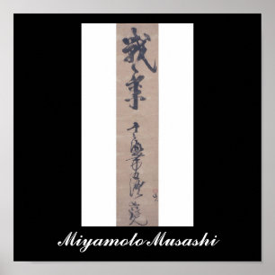 Poster Calligraphie écrite par Miyamoto Musashi, c. Année