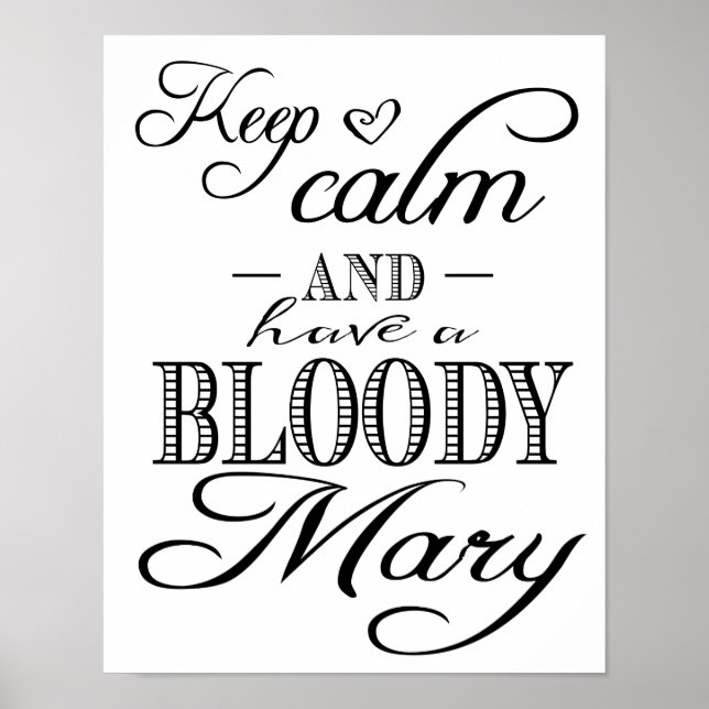 Poster Calligraphie moderne Conserver le calme Bloody Mar (Devant)