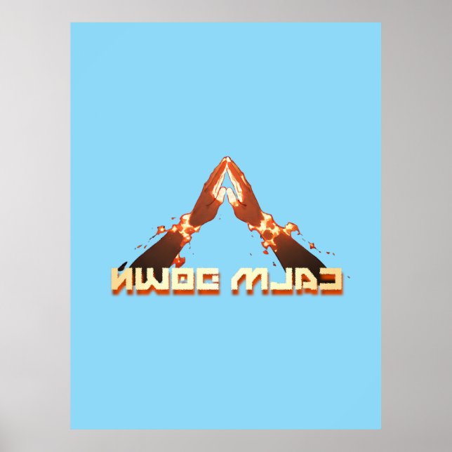 Poster Calme-Toi ! Typographie inverse de l'image miroir (Devant)