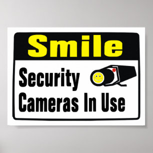 Poster Caméra de sécurité Smile en utilisation