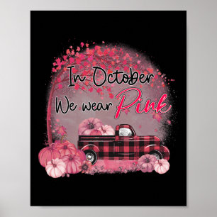 Poster Camion En Octobre Nous Portons Le Cancer Du Sein R
