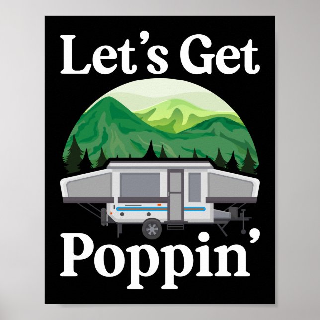 Poster Camping Allons Faire Poppin' Pop Up Camper Retro (Devant)