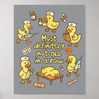 Poster Canard d'infirmière de vie la plupart pas tous d'a