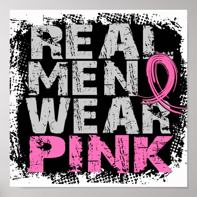 Poster Cancer du sein Les vrais hommes portent le rose (Devant)