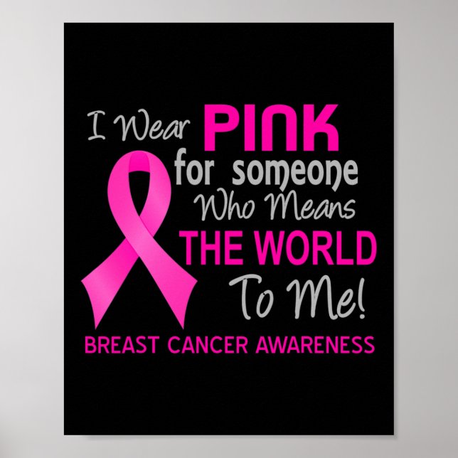 Poster Cancer Du Sein Rose Pour Quelqu'Un Qui Veut Que Le (Devant)