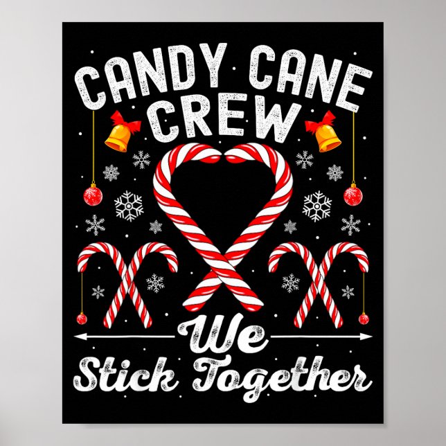 Poster Candy Cane Crew We Stick Together Family Matching  (Devant)