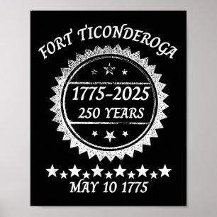 Poster Capture Fort Ticondéroga 250 ans Anniversaire Rev