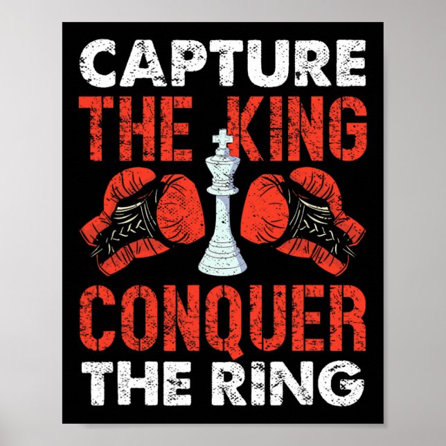 Poster Capturez Le Roi Conquérir La Boxe D'Échecs De L'An (Devant)