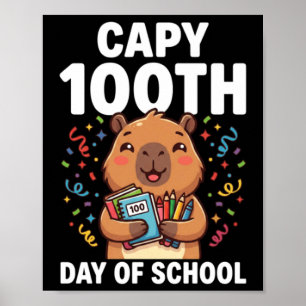 Poster Capybara 100e jour d'école Mignon Capy Animal