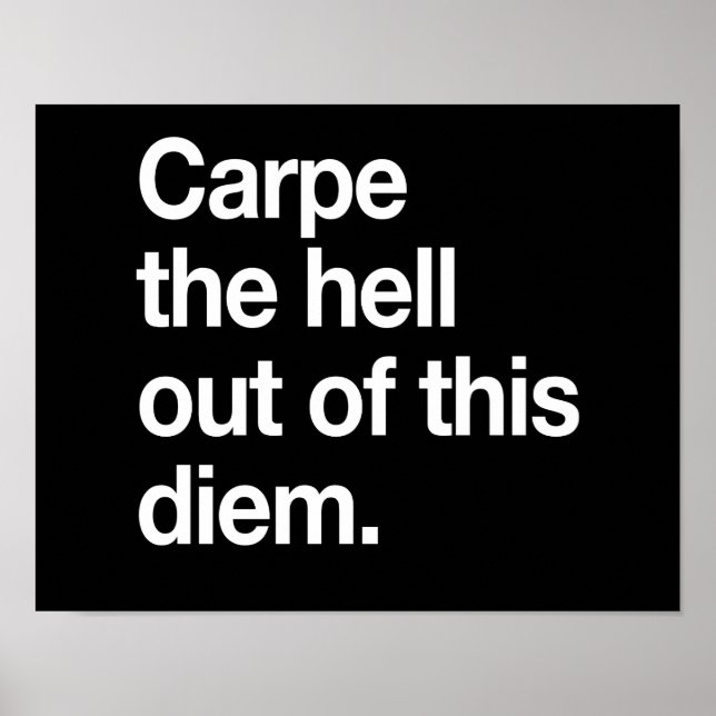 Poster Carpe the Hell Out of this Diem (Devant)