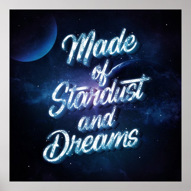 Poster Carré Fabriqué de Stardust et de Dreams (24 (Devant)