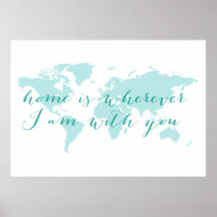 Poster Carte du monde, Accueil est partout où je suis ave
